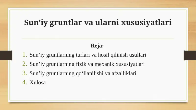 Sun’iy gruntlar va ularning xususiyatlari