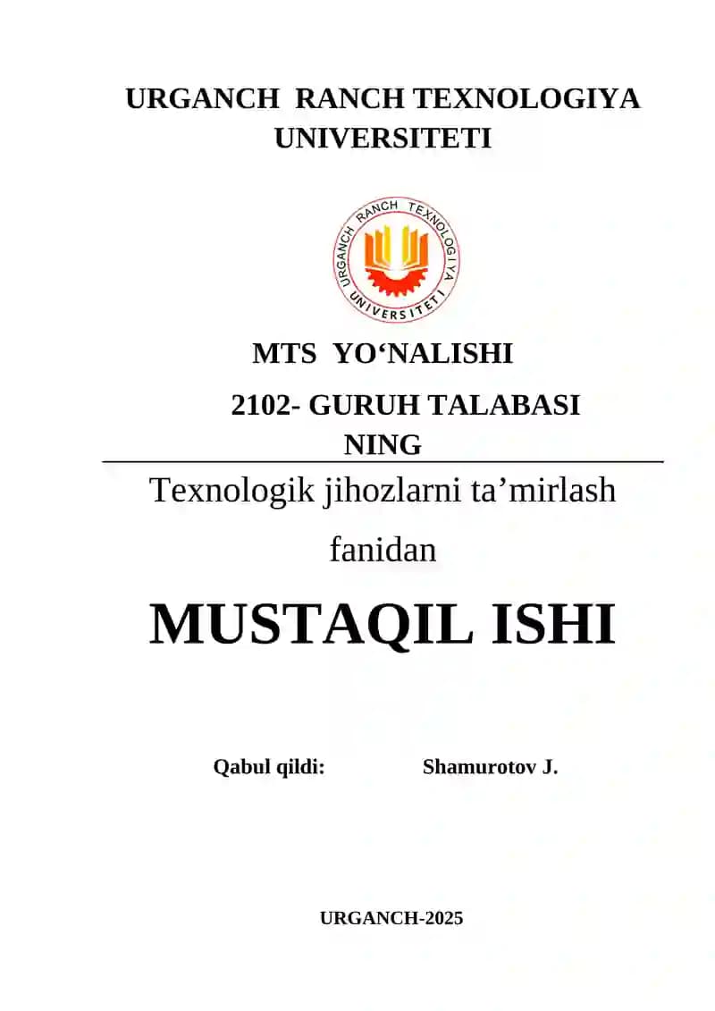 Mashina detallarini va yig‘ma qismlarini ta`mirlash