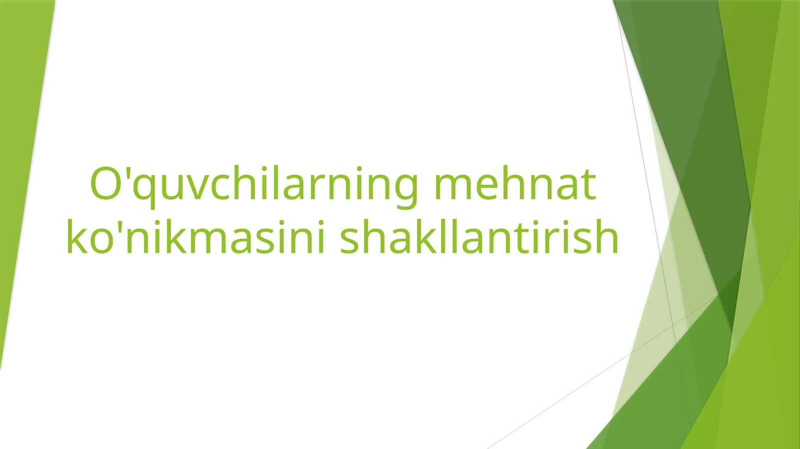 Mahnat ta'limida o‘qitish shakllari