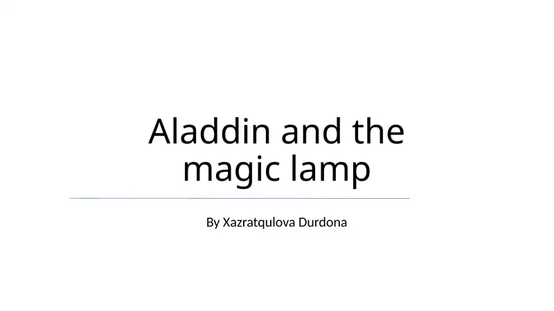 Aladdin and the magic lamp