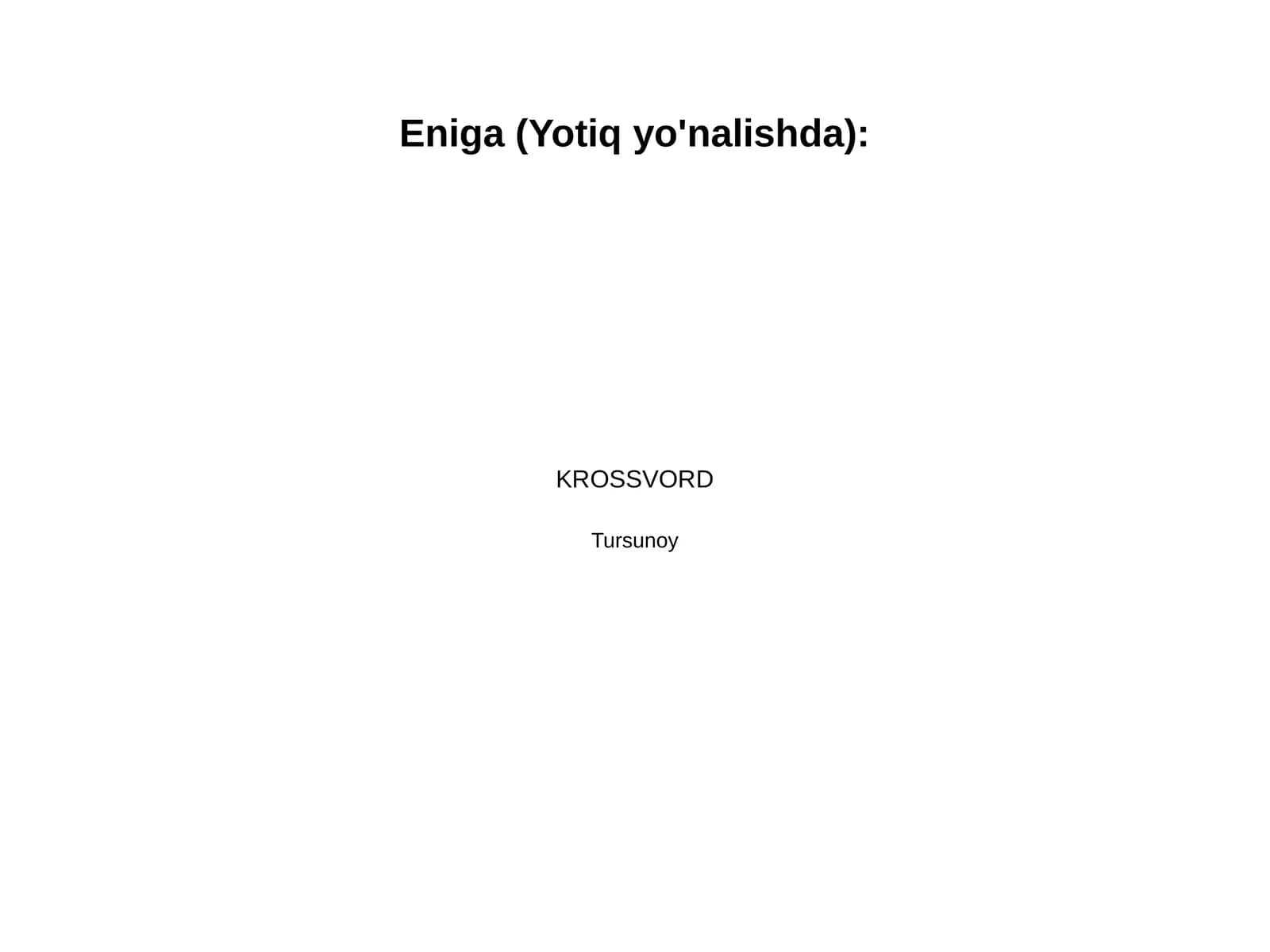 Eniga (Yotiq yo'nalishda):
