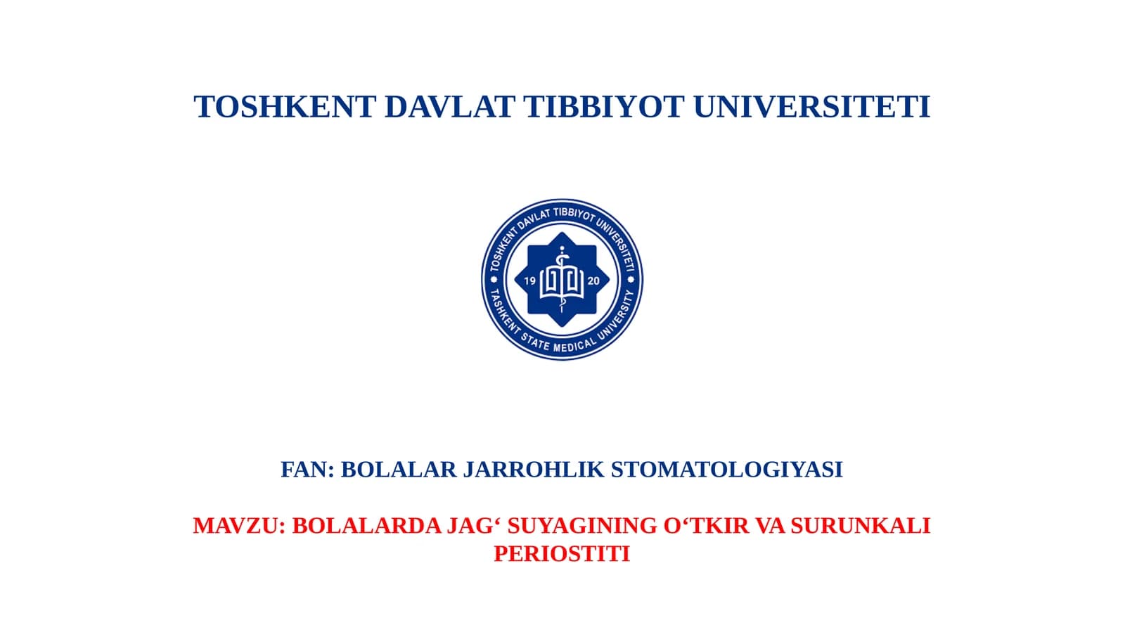 BOLALARDA JAG‘ SUYAGINING O‘TKIR VA SURUNKALI PERIOSTITI