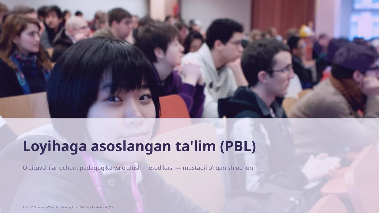 Loyihaga asoslangan ta'lim (PBL)