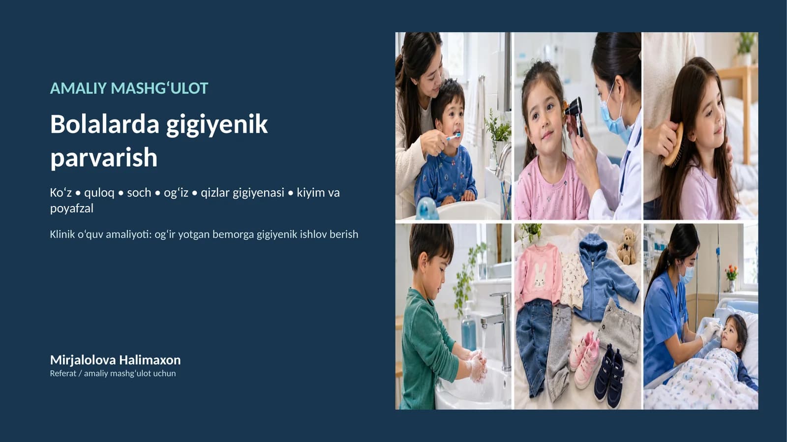 Bolalarda gigiyenik parvarish