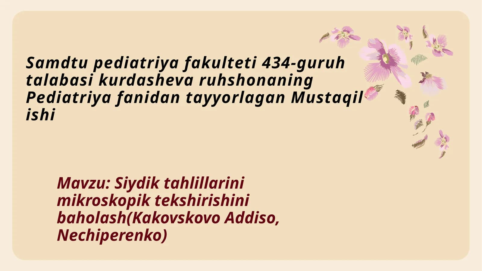 Siydik tahlillarini mikroskopik tekshirishini baholash(Kakovskovo Addiso, Nechiperenko)