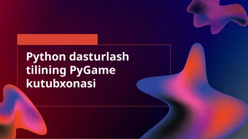 PyGame kutubxonasi