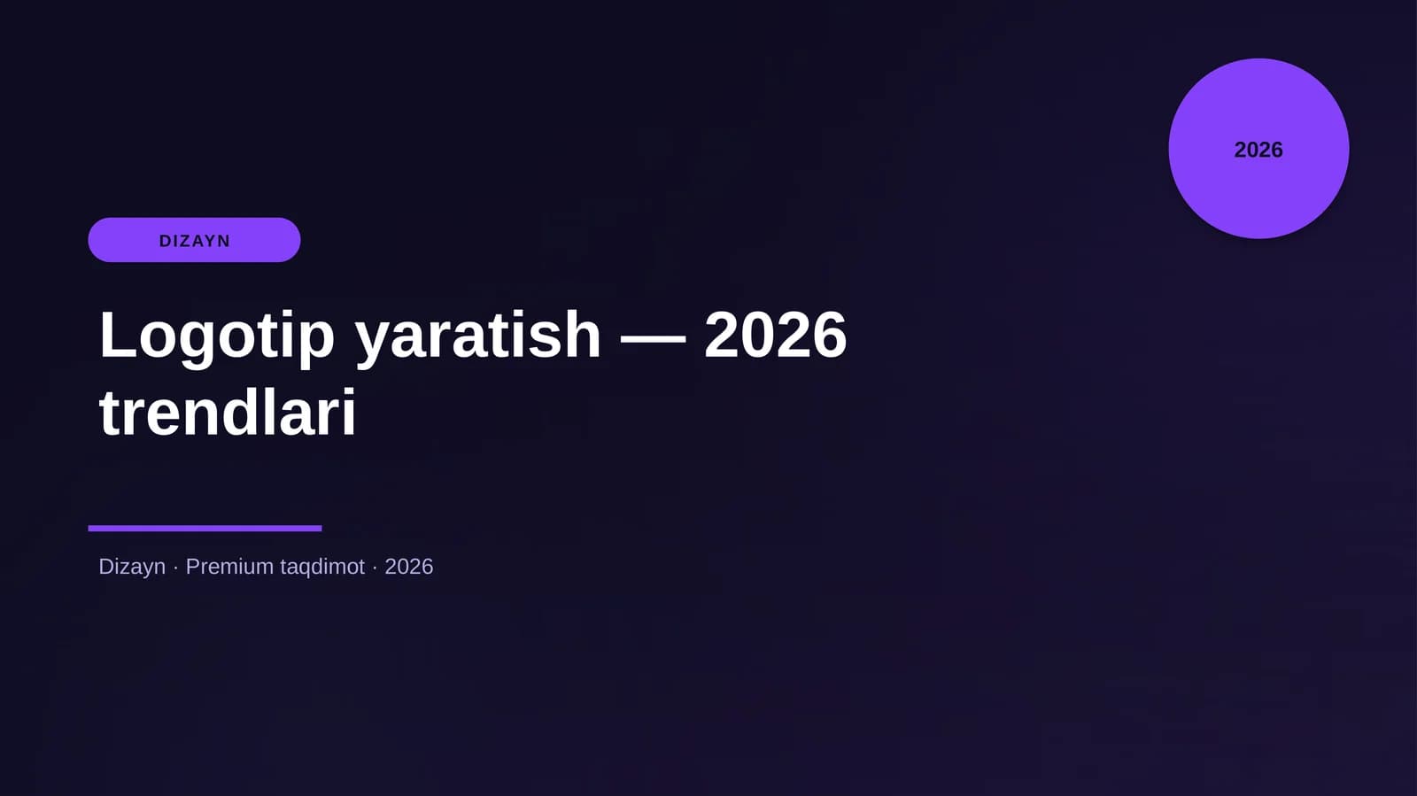 Logotip yaratish — 2026 trendlari