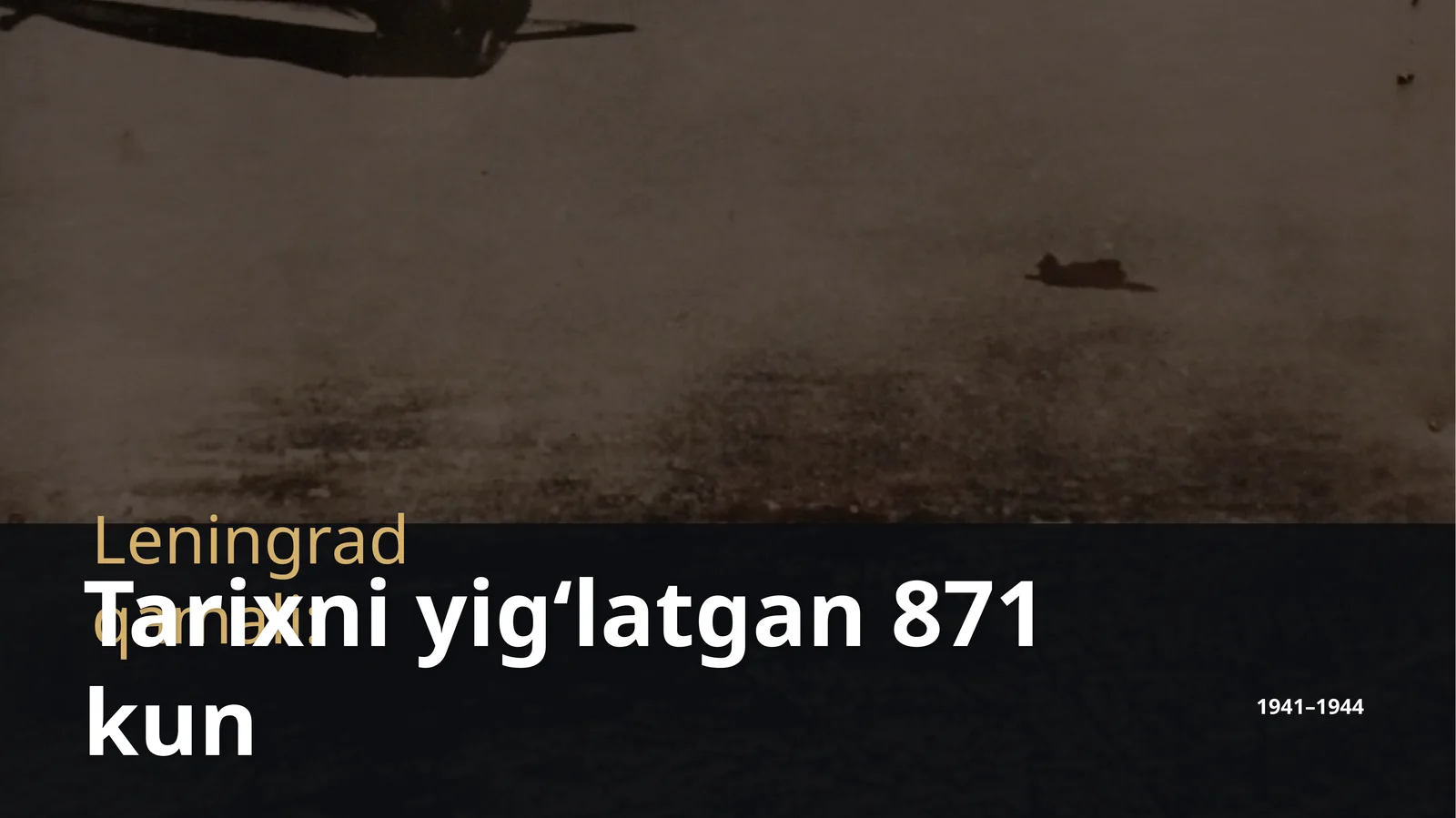 Leningrand qamali 871 kun