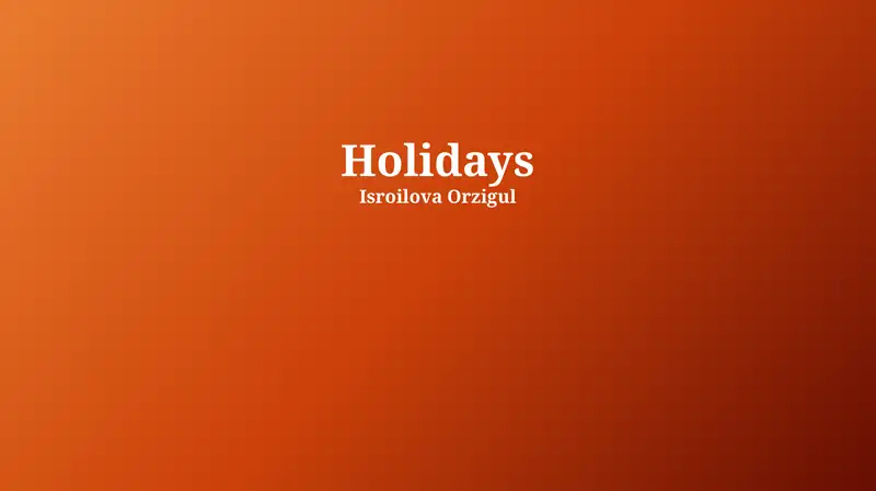 Holidays