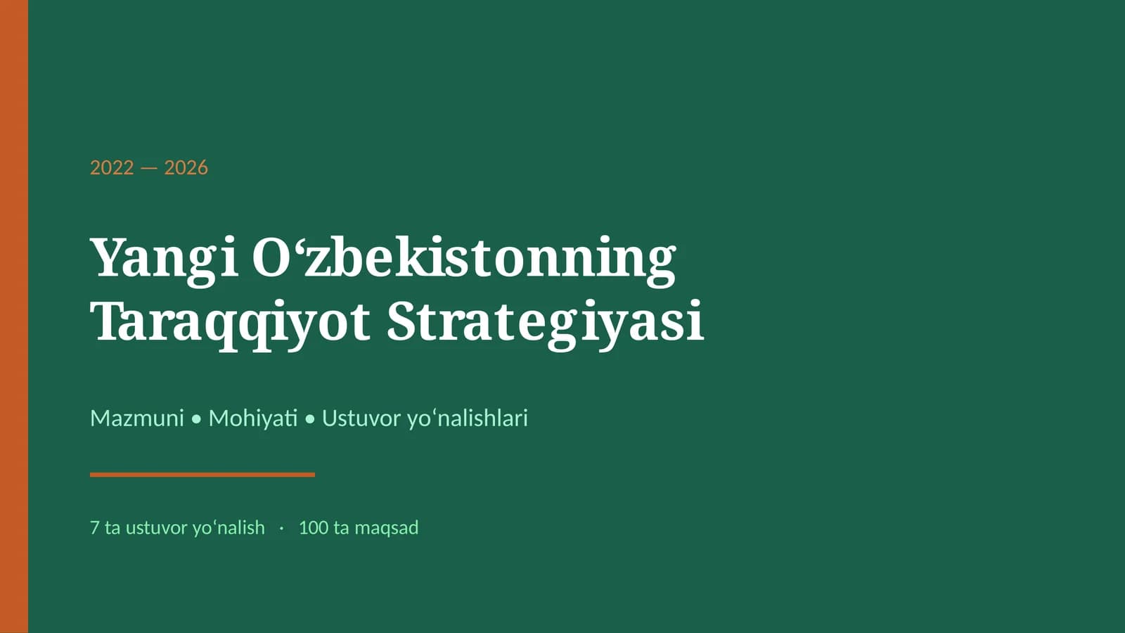 Yangi O‘zbekistonning Taraqqiyot Strategiyasi (2022-2026)