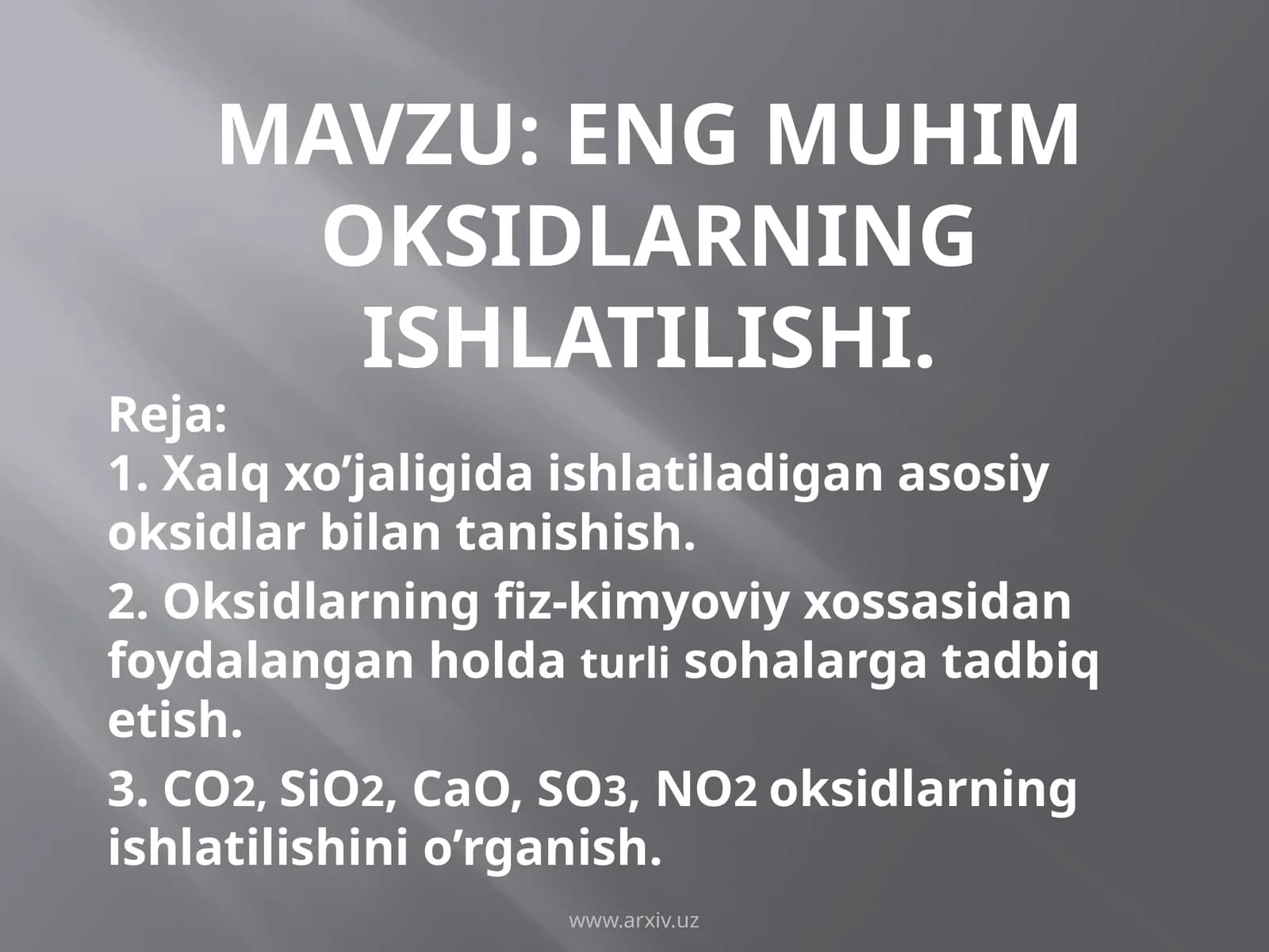 ENgMuhimOksidlarningIshlatilishi