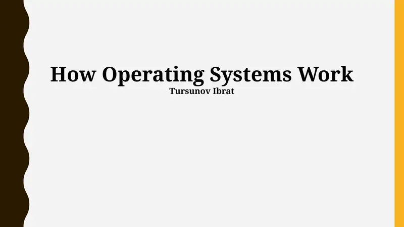How Operating Systems Work