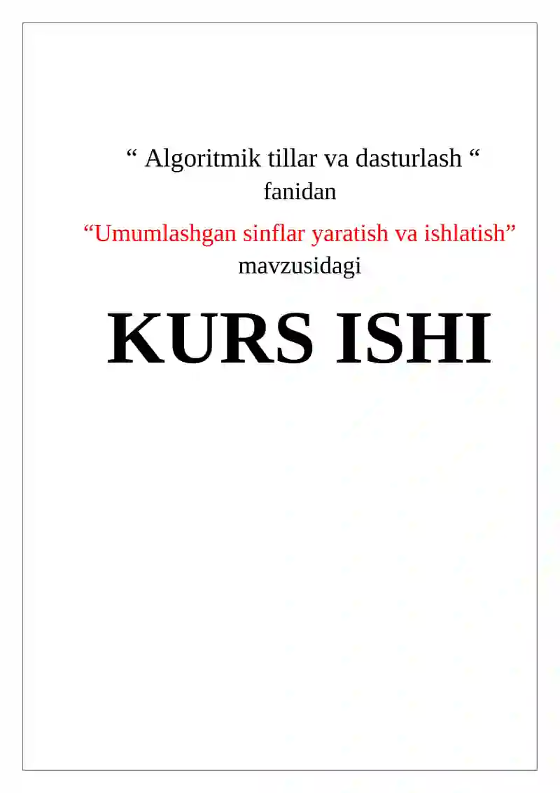 Algoritmik tillar va dasturlash kurs ishi