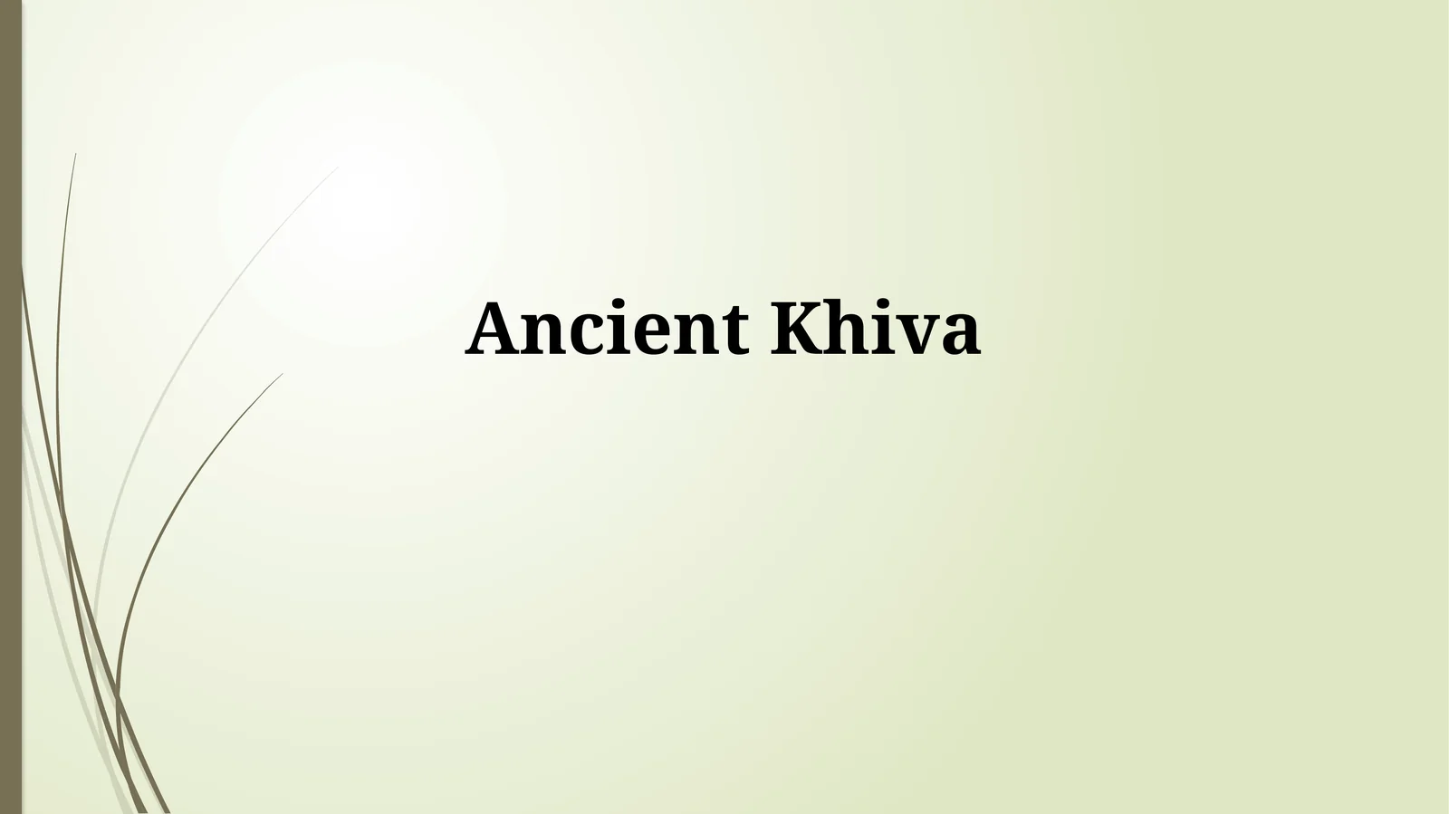 Ancient Khiva