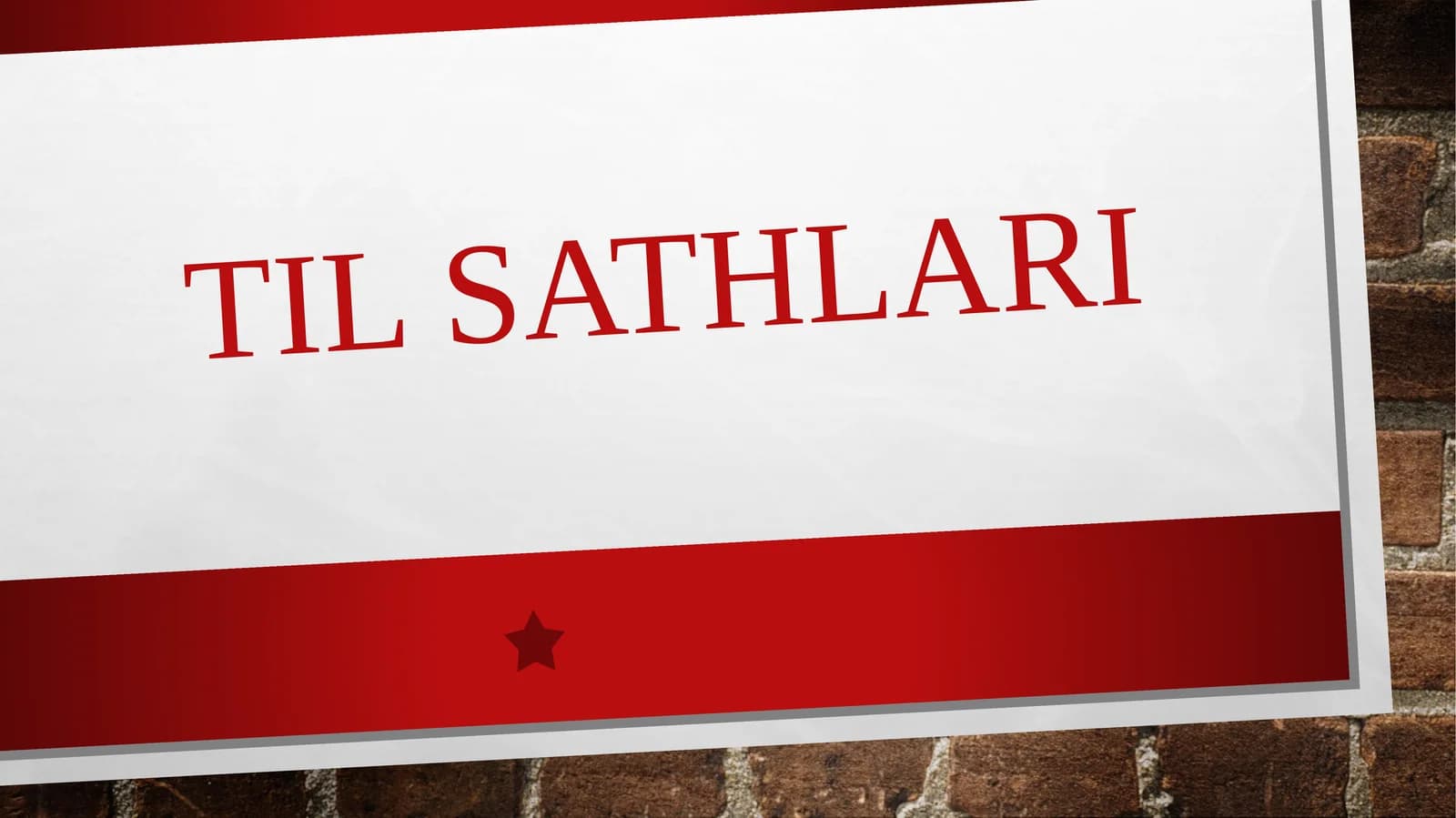 TIL SATHLARI