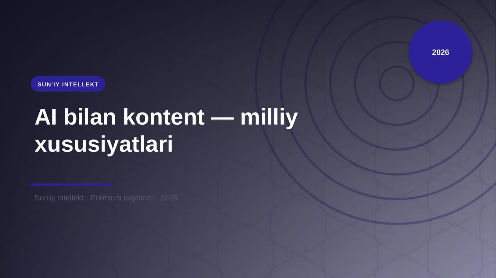 AI bilan kontent — milliy xususiyatlari