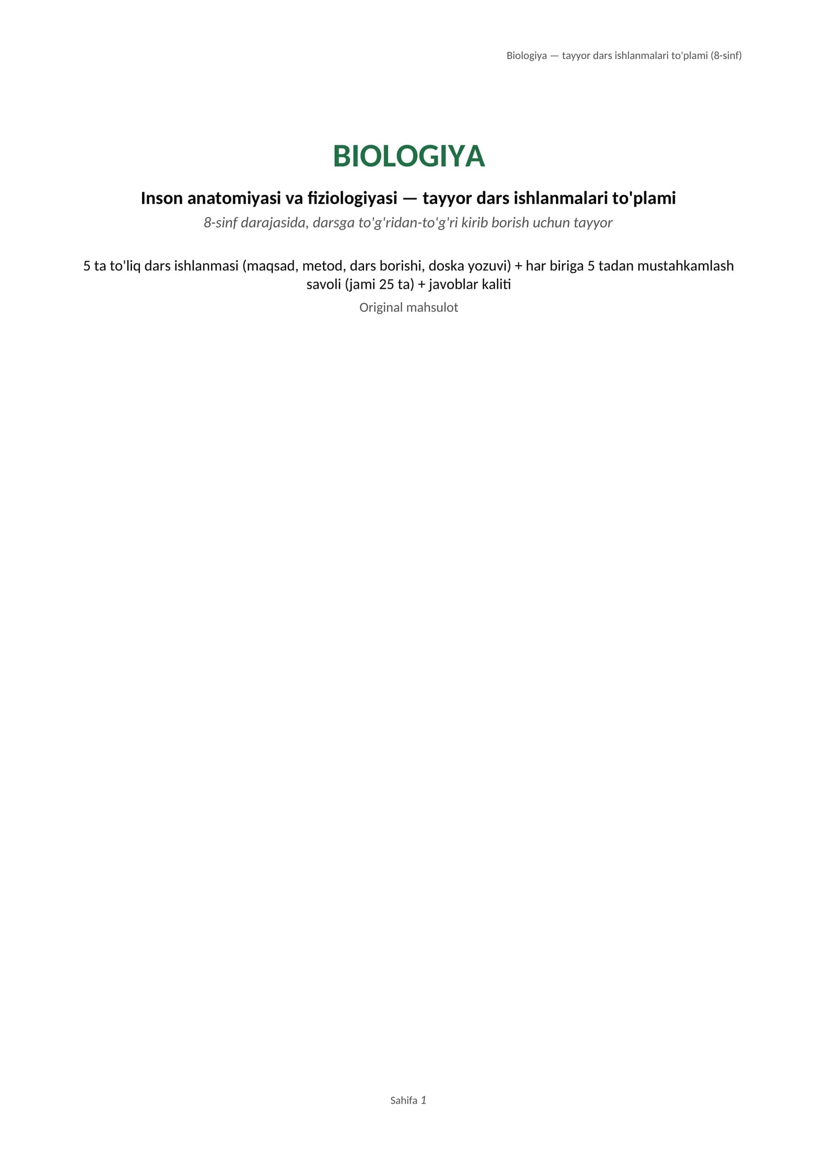 Biologiya 8-sinf: Inson anatomiyasi va fiziologiyasi — tayyor dars ishlanmalari to'plami (5 ta dars)