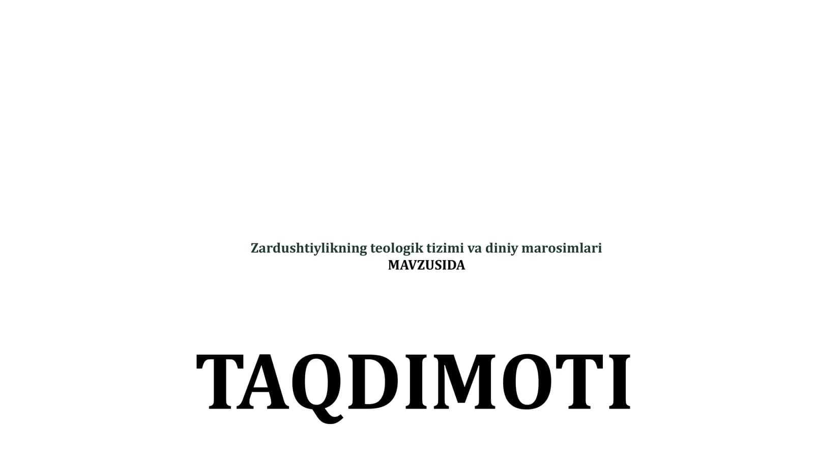 Zardushtiylikning teologik tizimi va diniy marosimlari