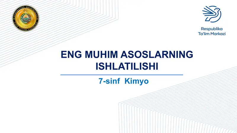 Eng muhim asoslarning ishlatilishi