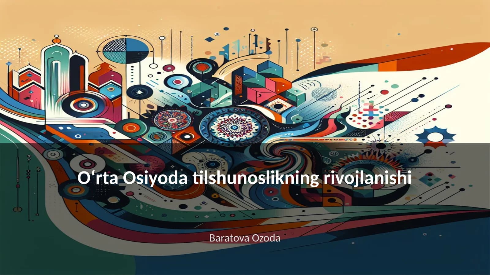 Oʻrta Osiyoning tilshunoslik rivojlanishi