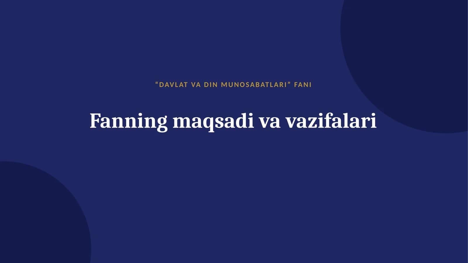 DAVLAT VA DIN MUNOSABATLARI