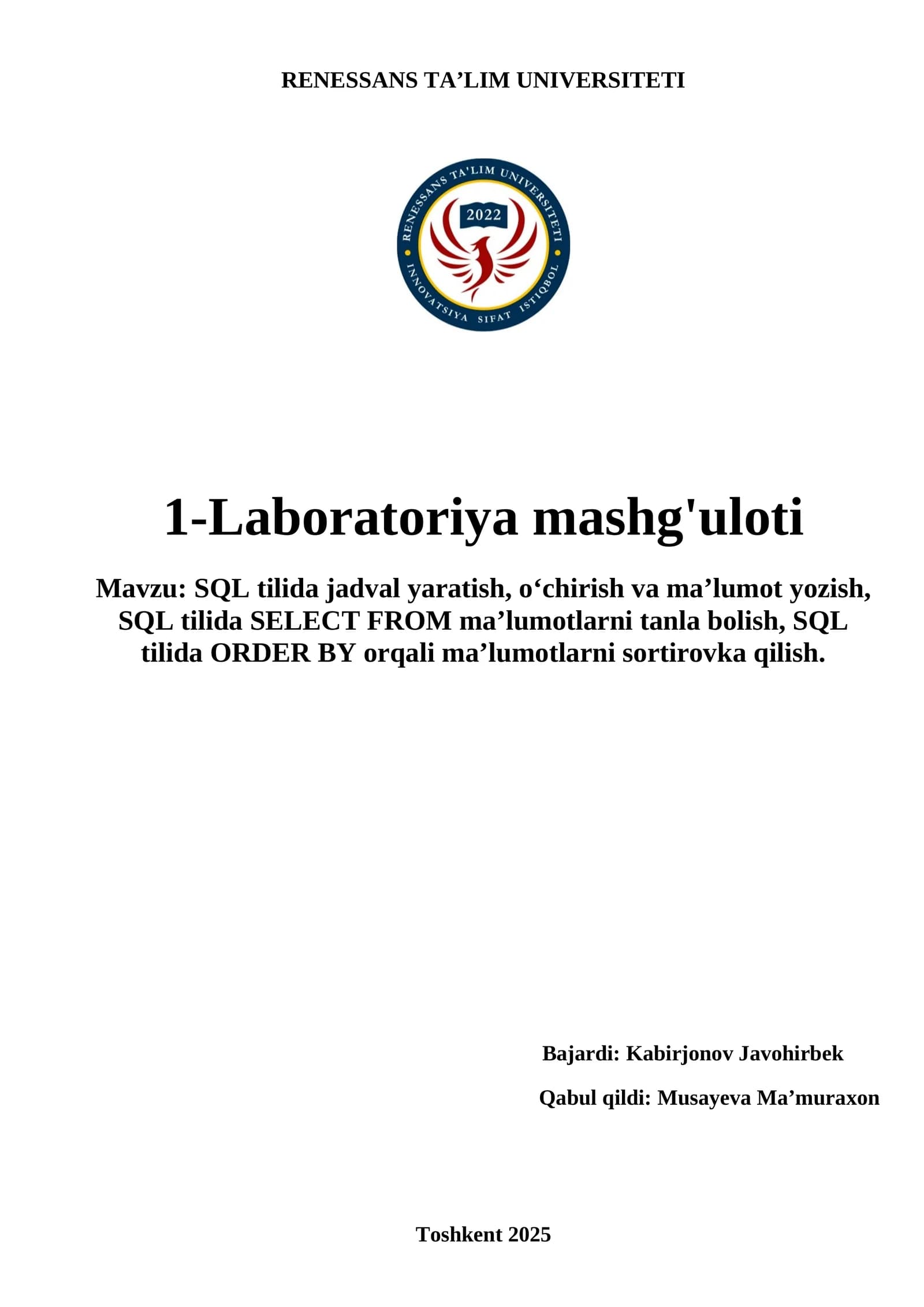 SQL tilida jadval yaratish, o‘chirish va ma’lumot yozish