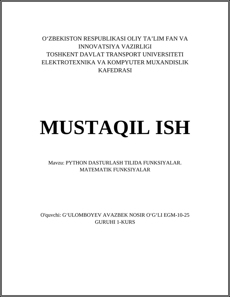 PYTHON DASTURLASH TILIDA FUNKSIYALAR. MATEMATIK FUNKSIYALAR