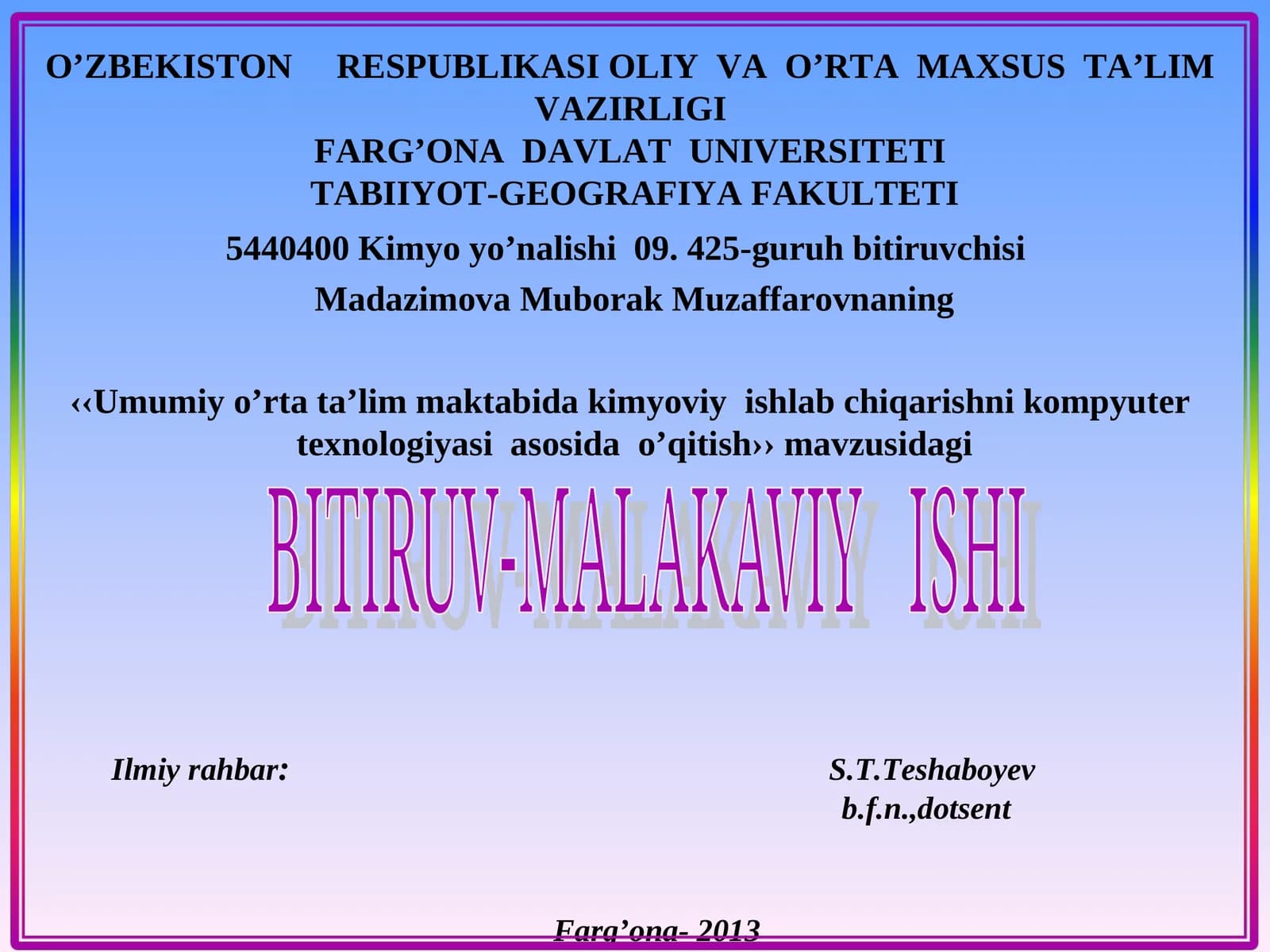 Umumiy o’rta ta’lim maktabida kimyoviy ishlab chiqarishni kompyuter texnologiyasi asosida o’qitish
