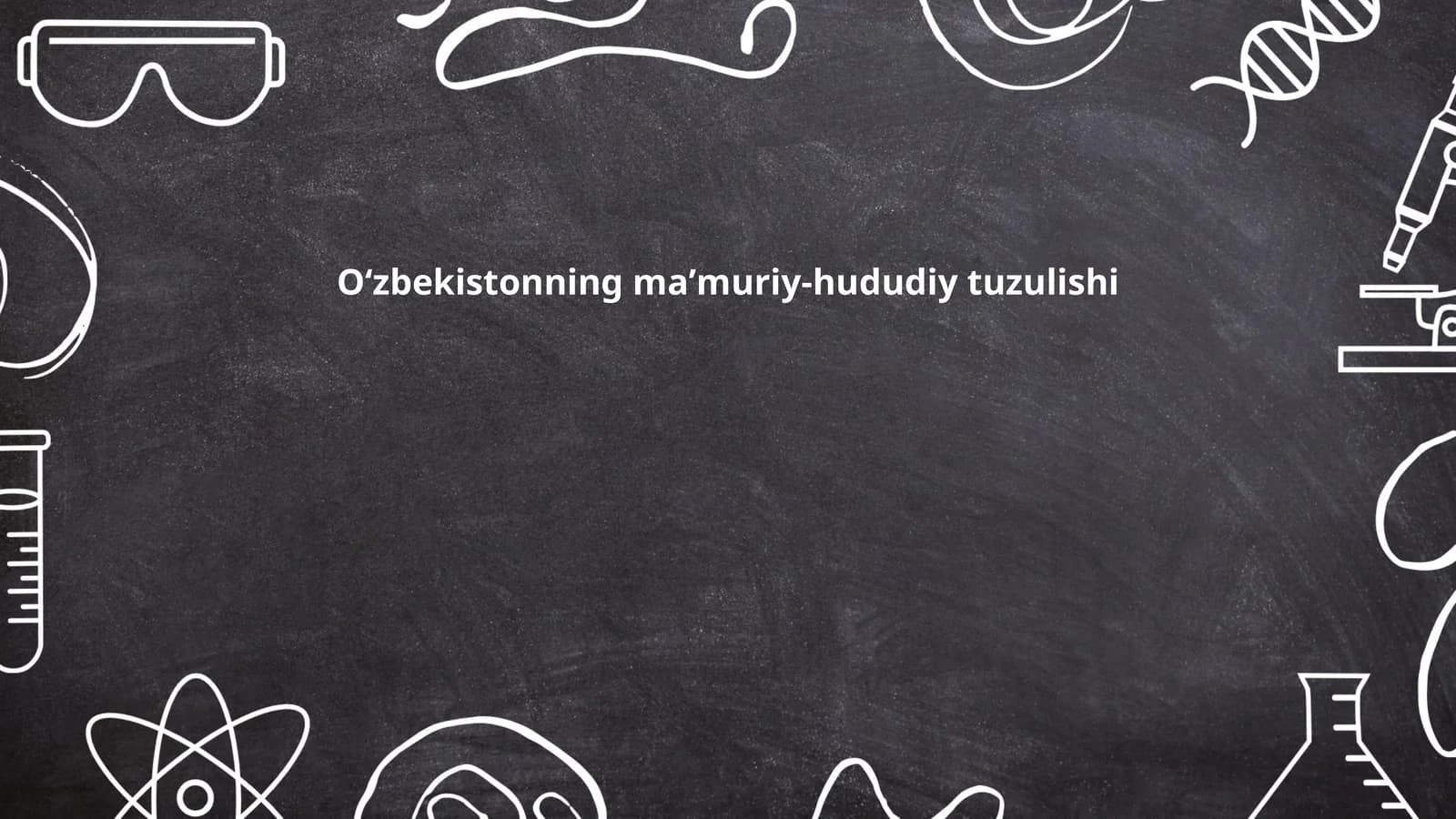 Oʻzbekistonning maʼmuriy-hududiy tuzulishi
