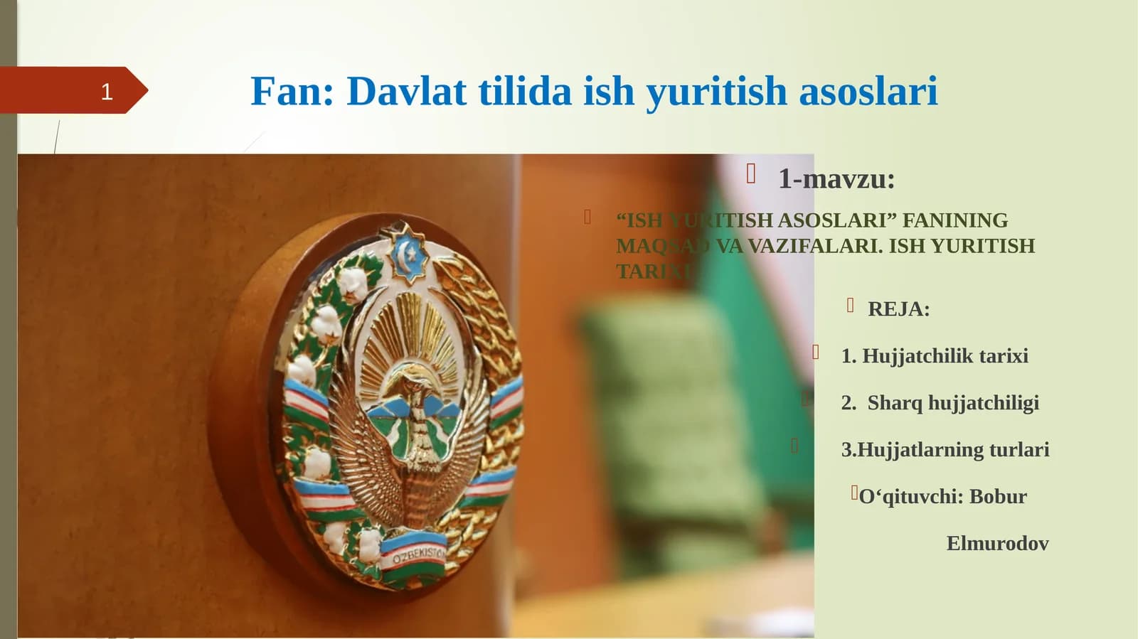 ISH YURITISH ASOSLARI