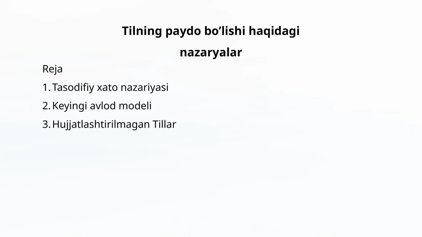 Tilning paydo bo'lishi haqida nazariyalar