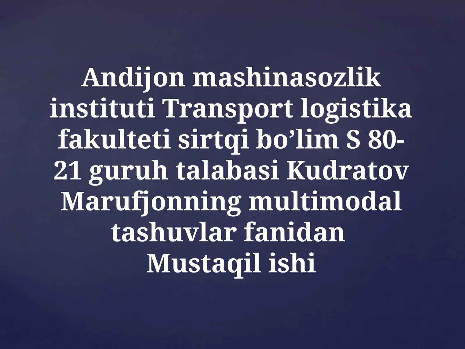 MULTIMODALTASHUVLARNINGUMUMIYTASNIFI