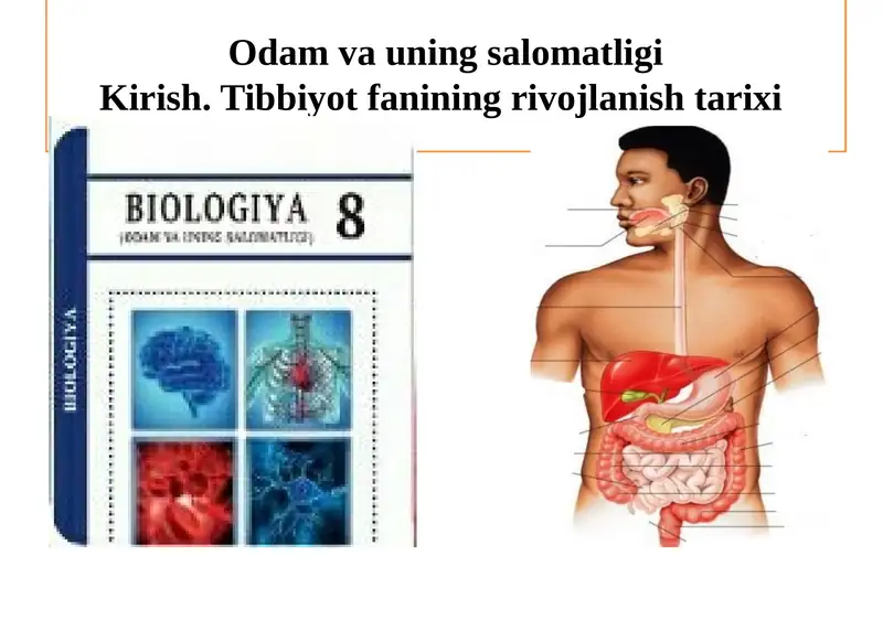 Tibbiyot fanining rivojlanish tarixi