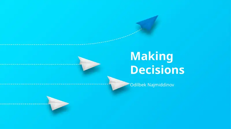 Making Decisions