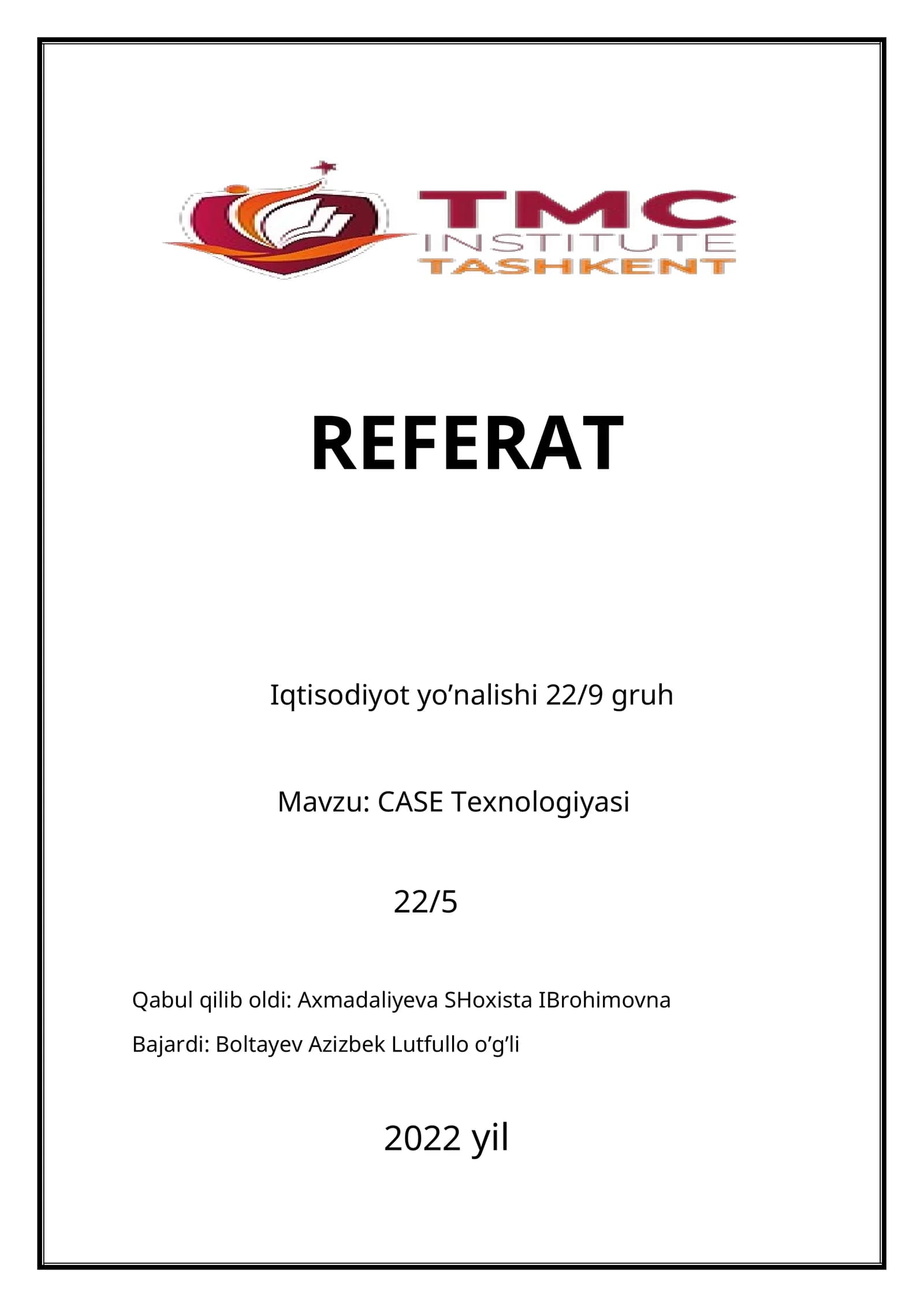 CASE Texnologiyasi