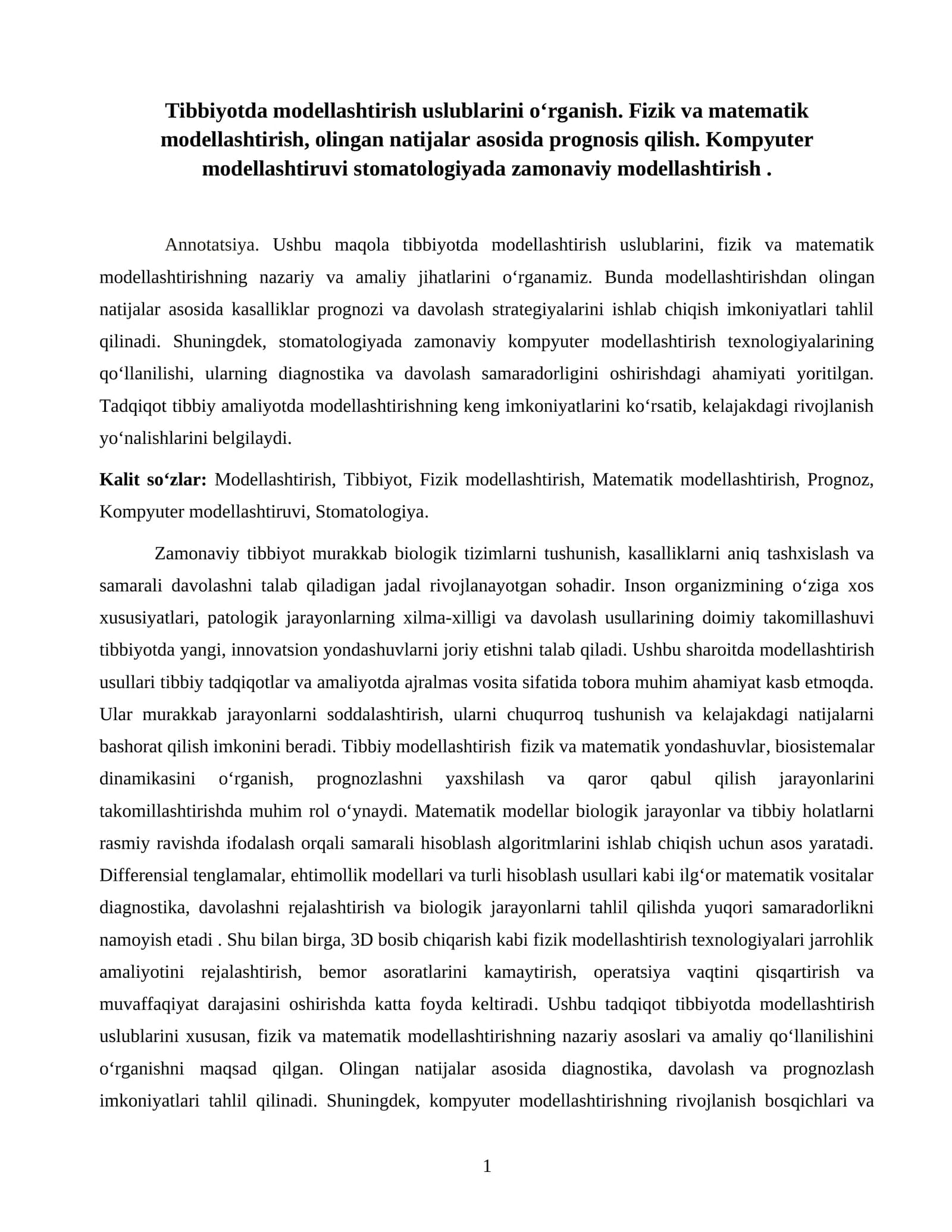 Tibbiyotda modellashtirish uslublarini oʻrganish.