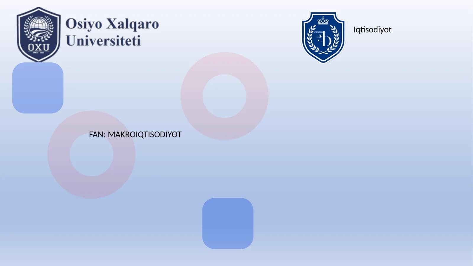 FAN: MAKROIQTISODIYOT