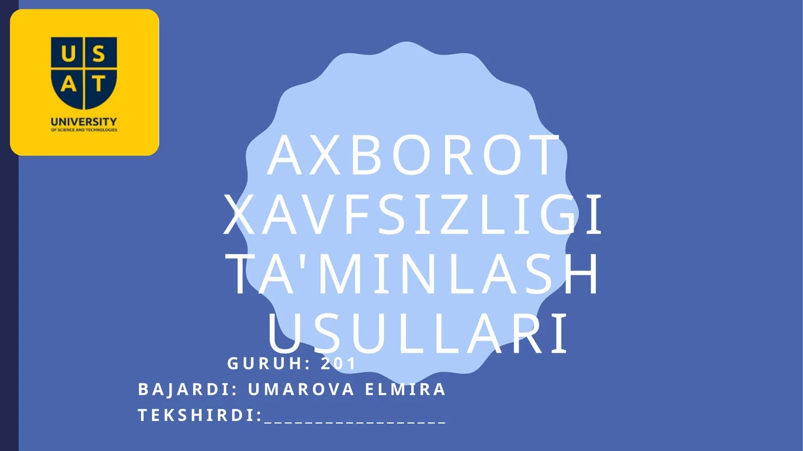 Axborotxavfsizligita'minlashusullari