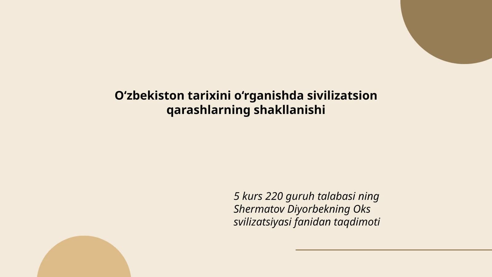 Oks sivilizatsiyasi fanidan taqdimoti