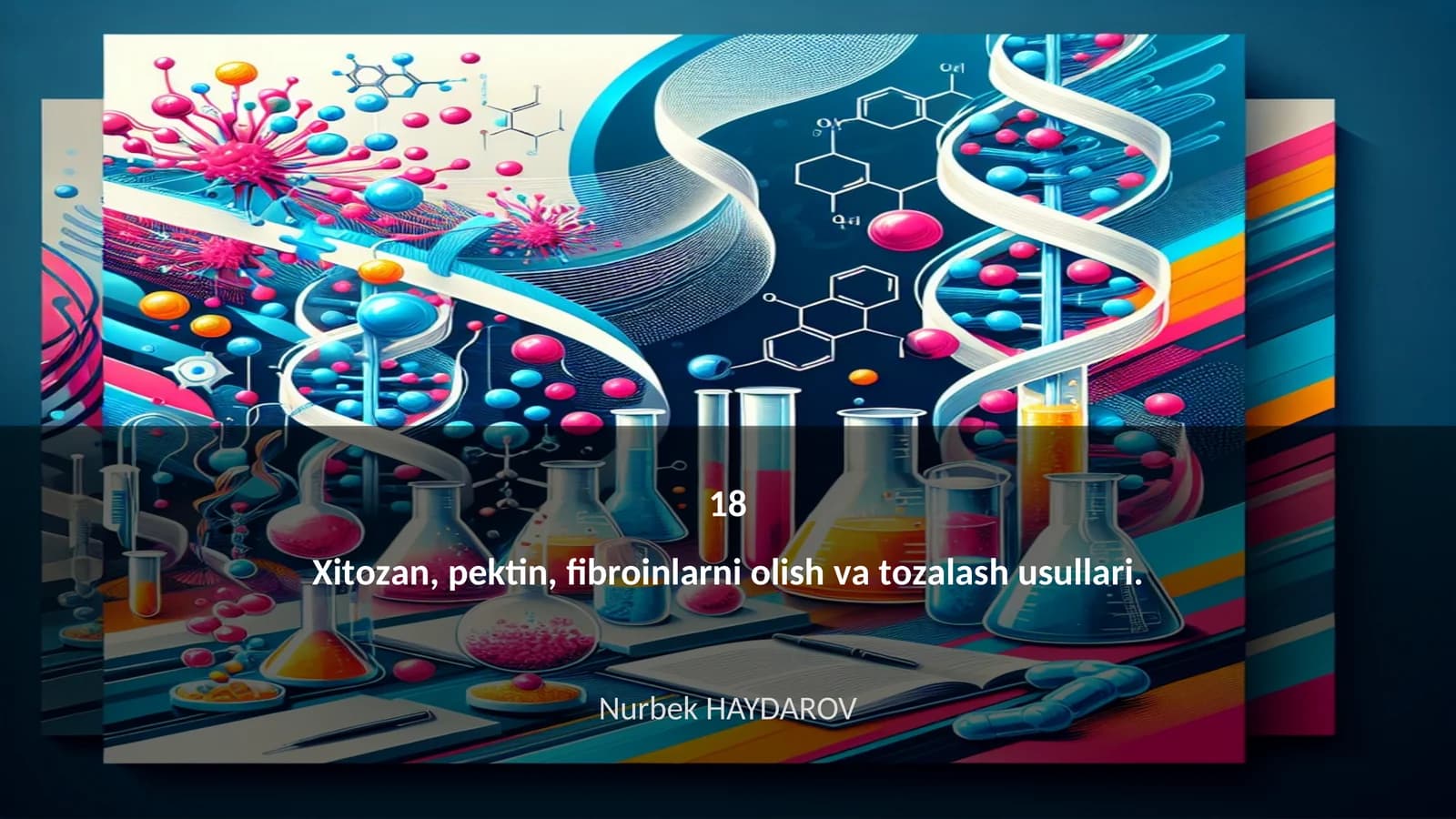 Хitоzаn, pеktin, fibrоinlаrni оlish vа tоzаlаsh usullаri
