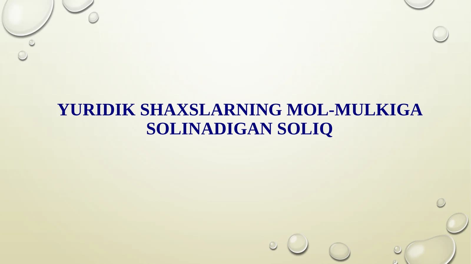 Yuridik shaxslarning mol-mulkiga solinadigan soliq