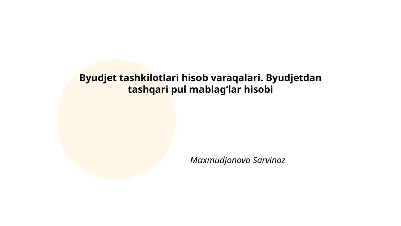 Byudjet tashkilotlari hisob varaqalari