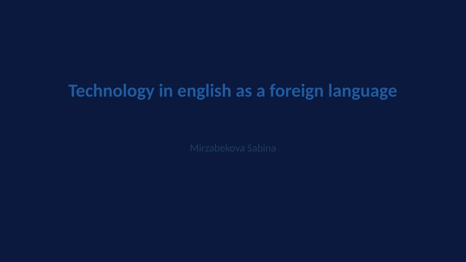 Technology in english as a foreign language