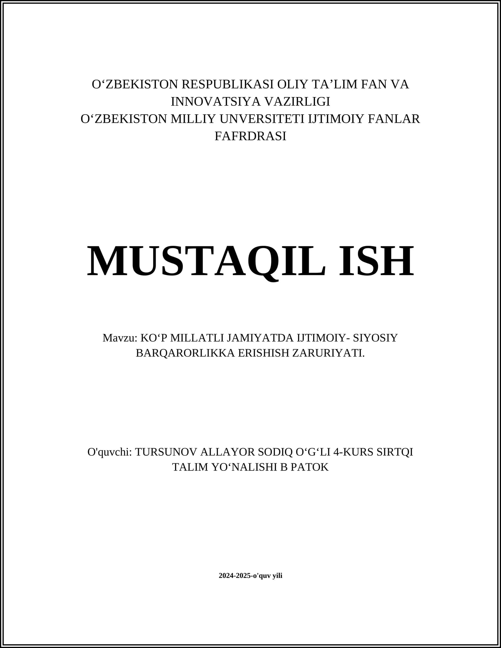 KOʻP MILLATLI JAMIYATDA IJTIMOIY- SIYOSIY BARQARORLIKKA ERISHISH ZARURIYATI