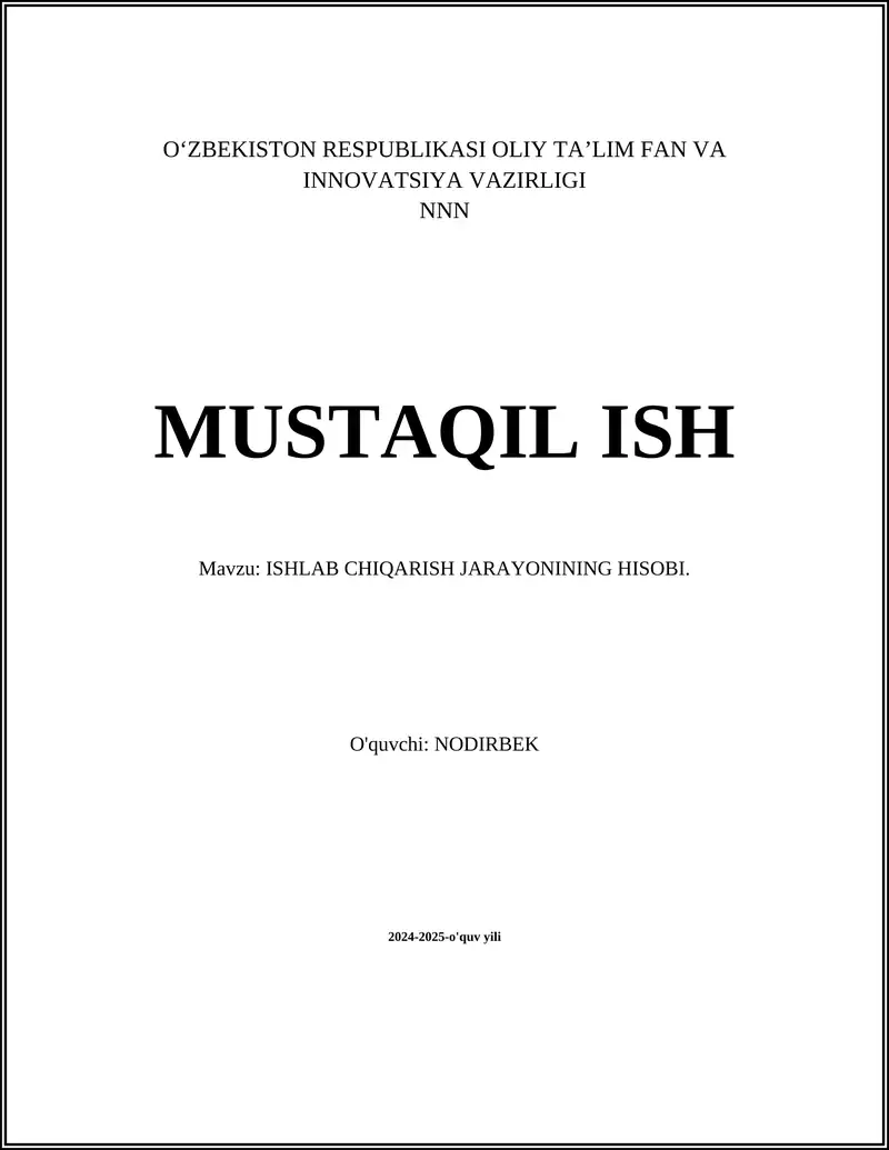 ISHLAB CHIQARISH JARAYONINING HISOBI