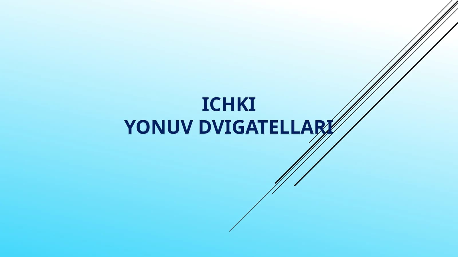 ICHKI YONUV DVIGATELLARI