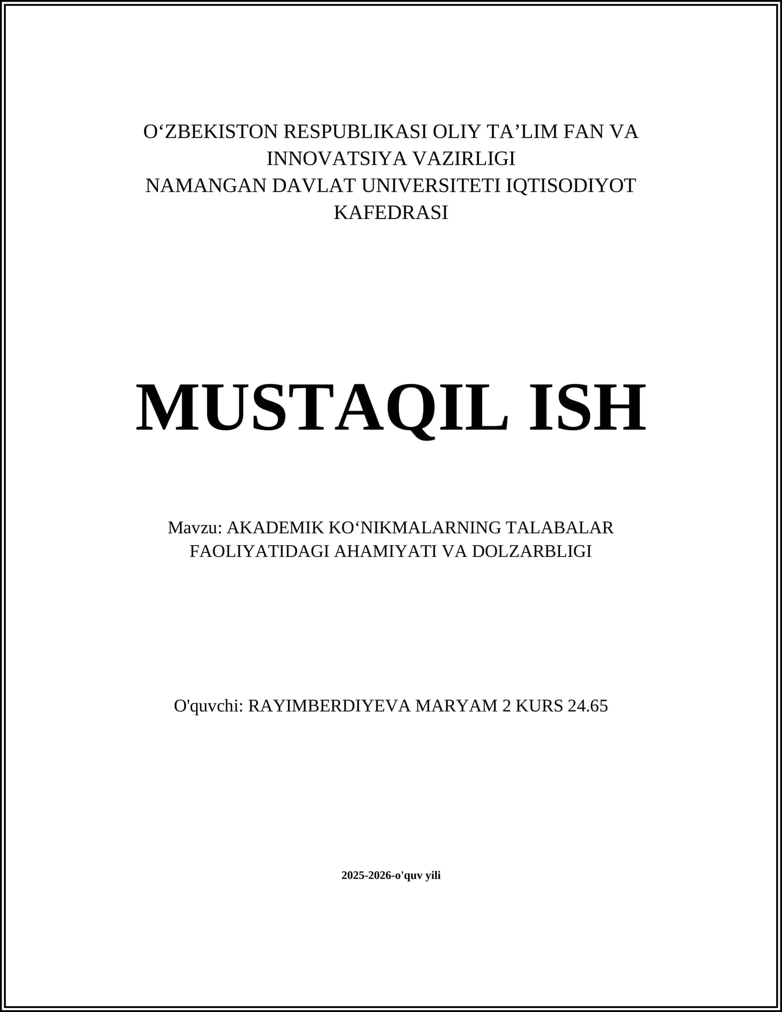 AKADEMIK KOʻNIKMALARNING TALABALAR FAOLIYATIDAGI AHAMIYATI VA DOLZARBLIGI