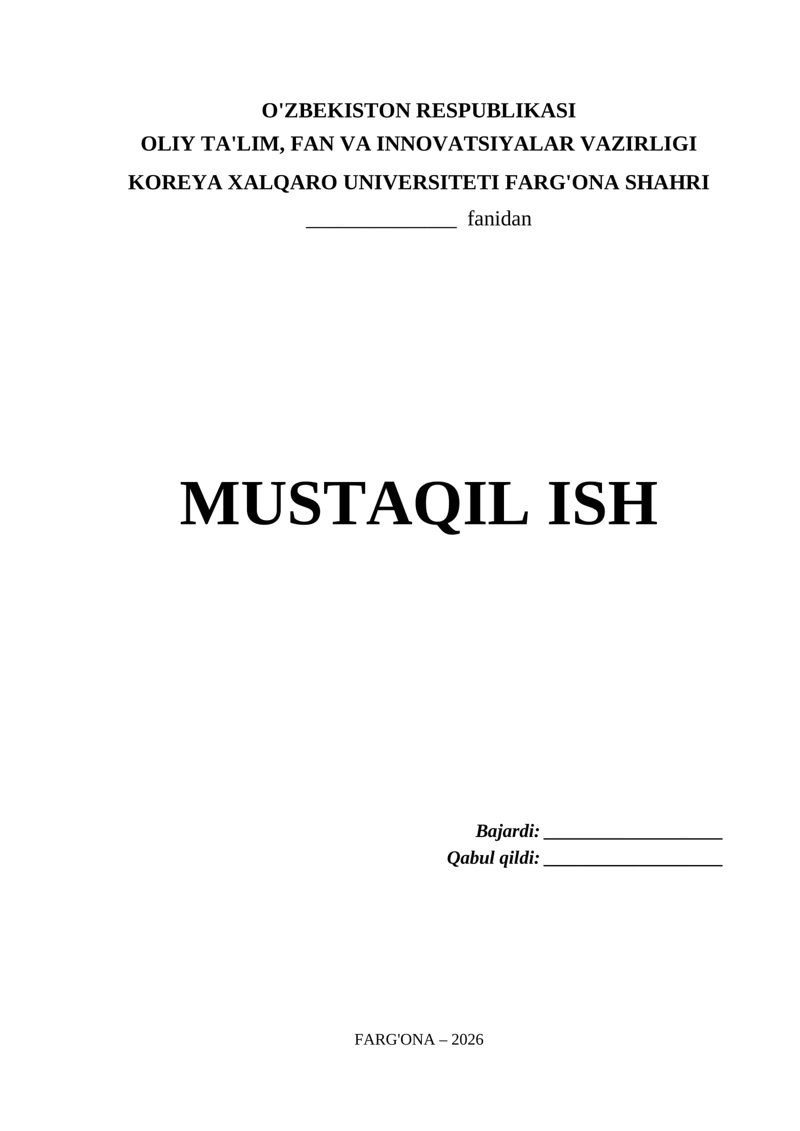Koreya Xalqaro Universiteti Farg'ona Shahri Mustaqil Ish Titul Varaq (.docx)