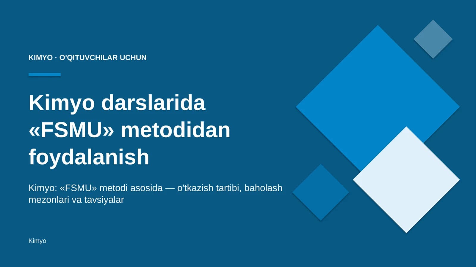 kimyo darslarida fsmu metodidan foydalanish 3828