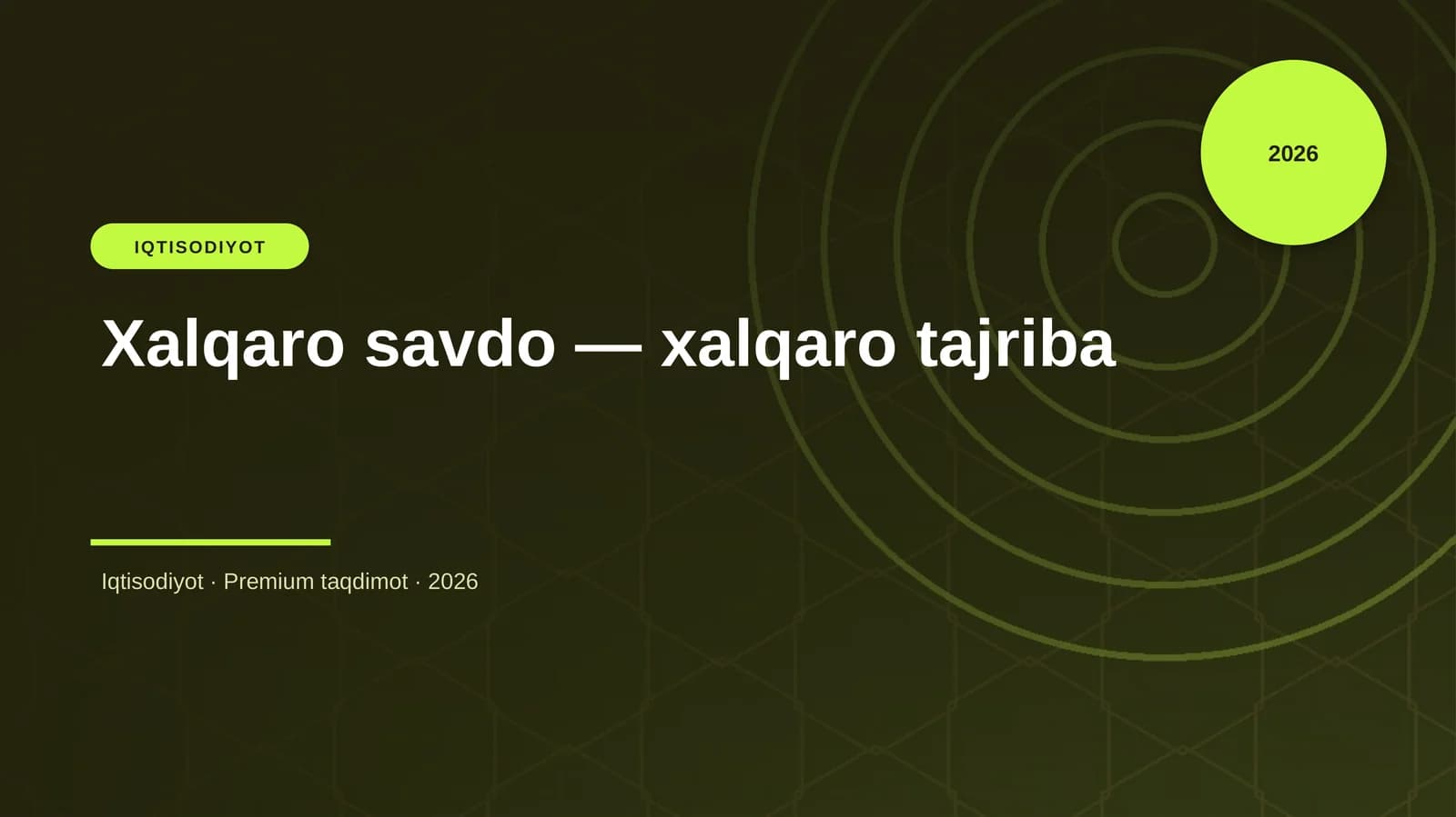 Xalqaro savdo — xalqaro tajriba